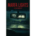 Marfa Lights - Paperback