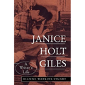 Janice Holt Giles: A Writer's Life - Paperback
