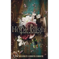 Of Hope & Blight - Paperback