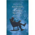Answers for the Honest Skeptic Part 3: The Conflicting World Religions - Hardcover