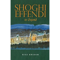 Shoghi Effendi in Oxford - Paperback