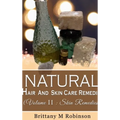 Natural Hair And Skincare Remedies - Hardcover
