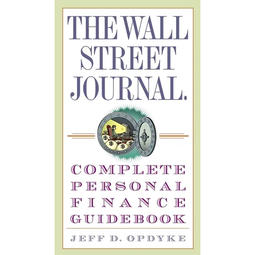 The Wall Street Journal. Complete Personal Finance Guidebook - Paperback