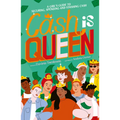 Cash Is Queen: A Girl's Guide to Securing, Spending and Stashing Cash - Paperback