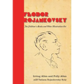 Feodor Rojankovsky: The Children's Books and Other Illustration Art - Hardcover