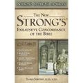 The New Strong's Exhaustive Concordance of the Bible - Hardcover