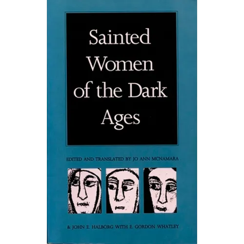 Sainted Women of the Dark Ages - Paperback