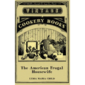 The American Frugal Housewife - Paperback