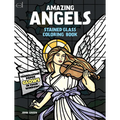 Amazing Angels Stained Glass Coloring Book - Paperback