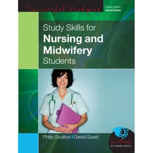 Study Skills for Nursing and Midwifery Students - Paperback