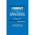 The Compact Real Estate Appraiser - Paperback
