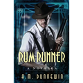 Rum Runner: A Novella - Paperback