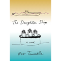 The Daughter Ship - Hardcover