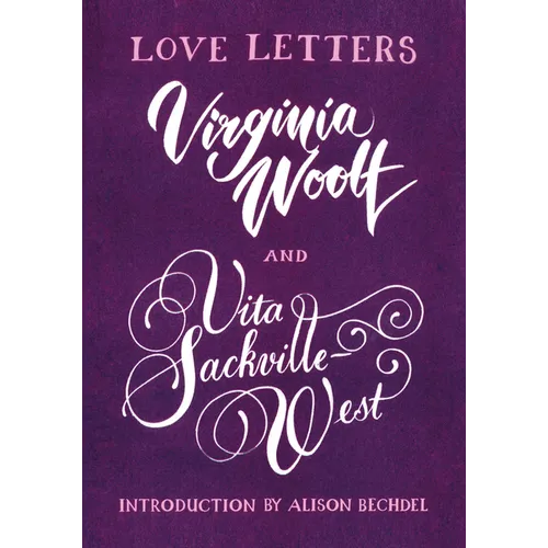 Love Letters: Vita and Virginia - Paperback