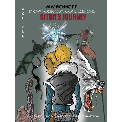 Draw Your Own Conclusions, Volume One: Sitra's Journey - Paperback