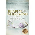 Reaping the Whirlwind: A Trent Tyson Historical Mystery - Paperback