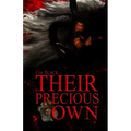 Their Precious Own - Paperback