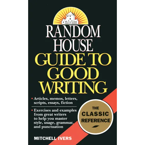 Random House Guide to Good Writing - Mass Market Paperbound