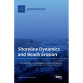 Shoreline Dynamics and Beach Erosion - Hardcover