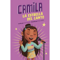 Camila La Estrella del Canto (Camila the Singing Star) - Paperback