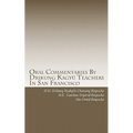 Oral Commentaries By Drikung Kagyü Teachers In San Francisco - Paperback