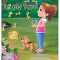 In My Yard: A Book About Nature - Hardcover