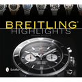 Breitling Highlights - Hardcover