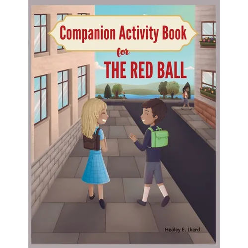 Companion Activity Book for The Red Ball - Paperback