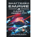 Kaine's Rebellion - Paperback