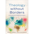 Theology Without Borders: An Introduction to Global Conversations - Paperback