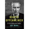 Robert Oppenheimer: A Life Inside the Center - Paperback