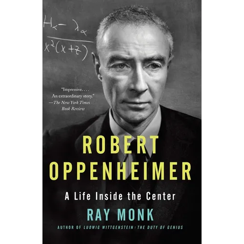 Robert Oppenheimer: A Life Inside the Center - Paperback
