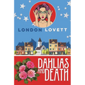 Dahlias and Death - Paperback