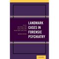 Landmark Cases in Forensic Psychiatry - Paperback