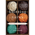 Knitting Yarns: Writers on Knitting - Paperback