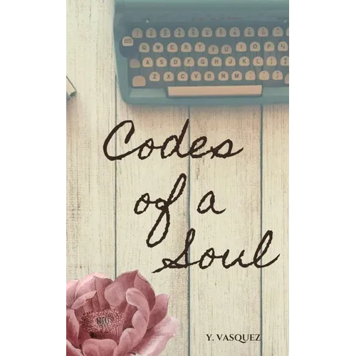 Codes of a Soul - Paperback