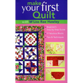Make Your First Quilt with m'Liss Rae Hawley: Beginner's Step-By-Step Guide - 9 Fabulous Blocks - Tips & Techniques - Paperback