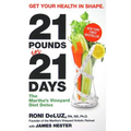 21 Pounds in 21 Days: The Martha's Vineyard Diet Detox - Mass Market Paperbound