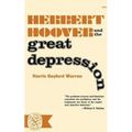 Herbert Hoover and the Great Depression - Paperback