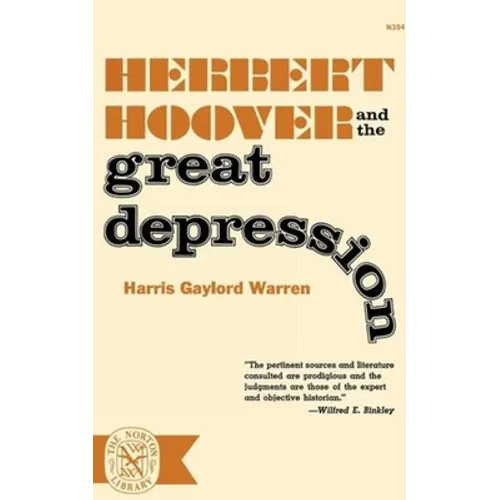 Herbert Hoover and the Great Depression - Paperback