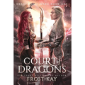 Court of Dragons - Hardcover