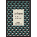 Lychgate: The Entrance to the Path - Paperback