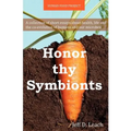 Honor Thy Symbionts - Paperback