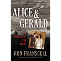 Alice & Gerald: A Homicidal Love Story - Paperback