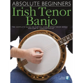 Absolute Beginners - Irish Tenor Banjo Book/Online Audio - Paperback