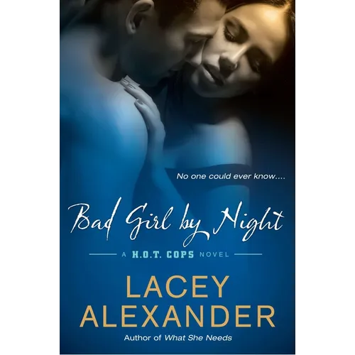 Bad Girl By Night: A H.O.T. Cops Novel - Paperback