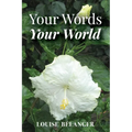 Your Words Your World - Paperback