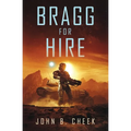 Bragg For Hire - Paperback
