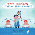 Two Boring Twin Brothers - Paperback