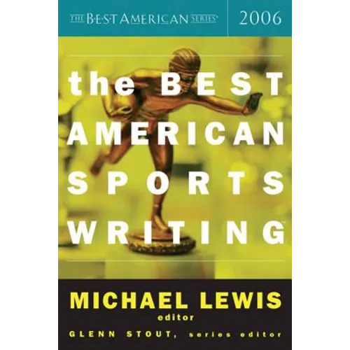 The Best American Sports Writing 2006 - Paperback